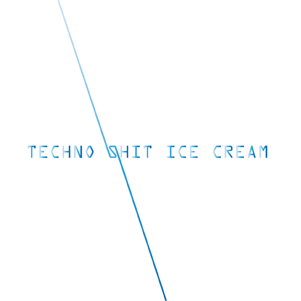 TECHNO SHIT ICE CREAM